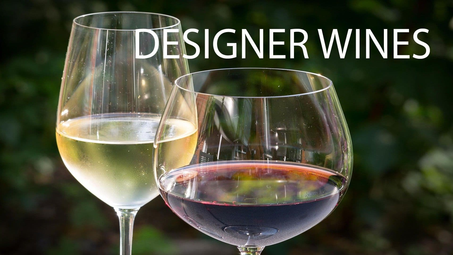 Designer Wines
