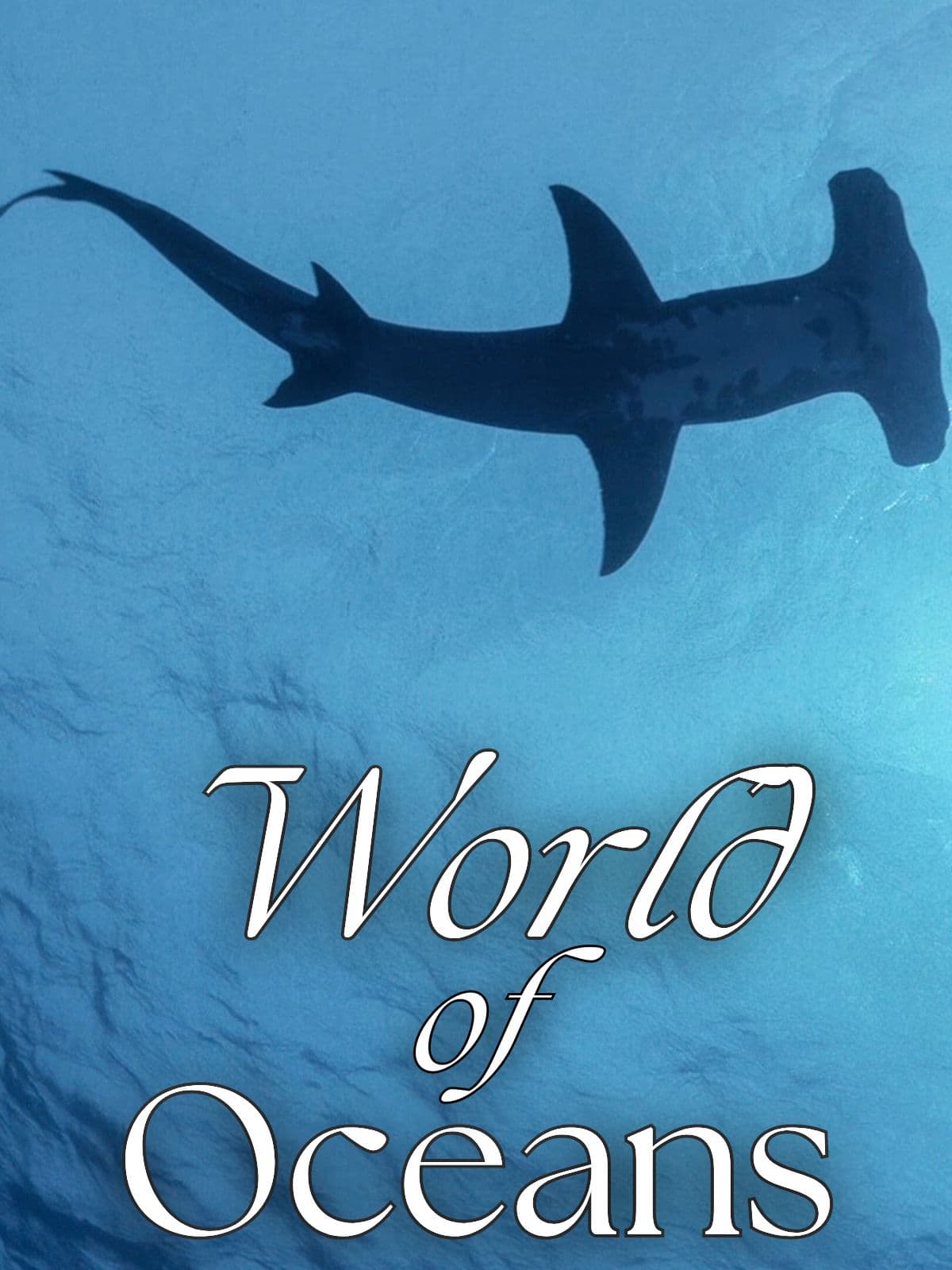 World of Oceans