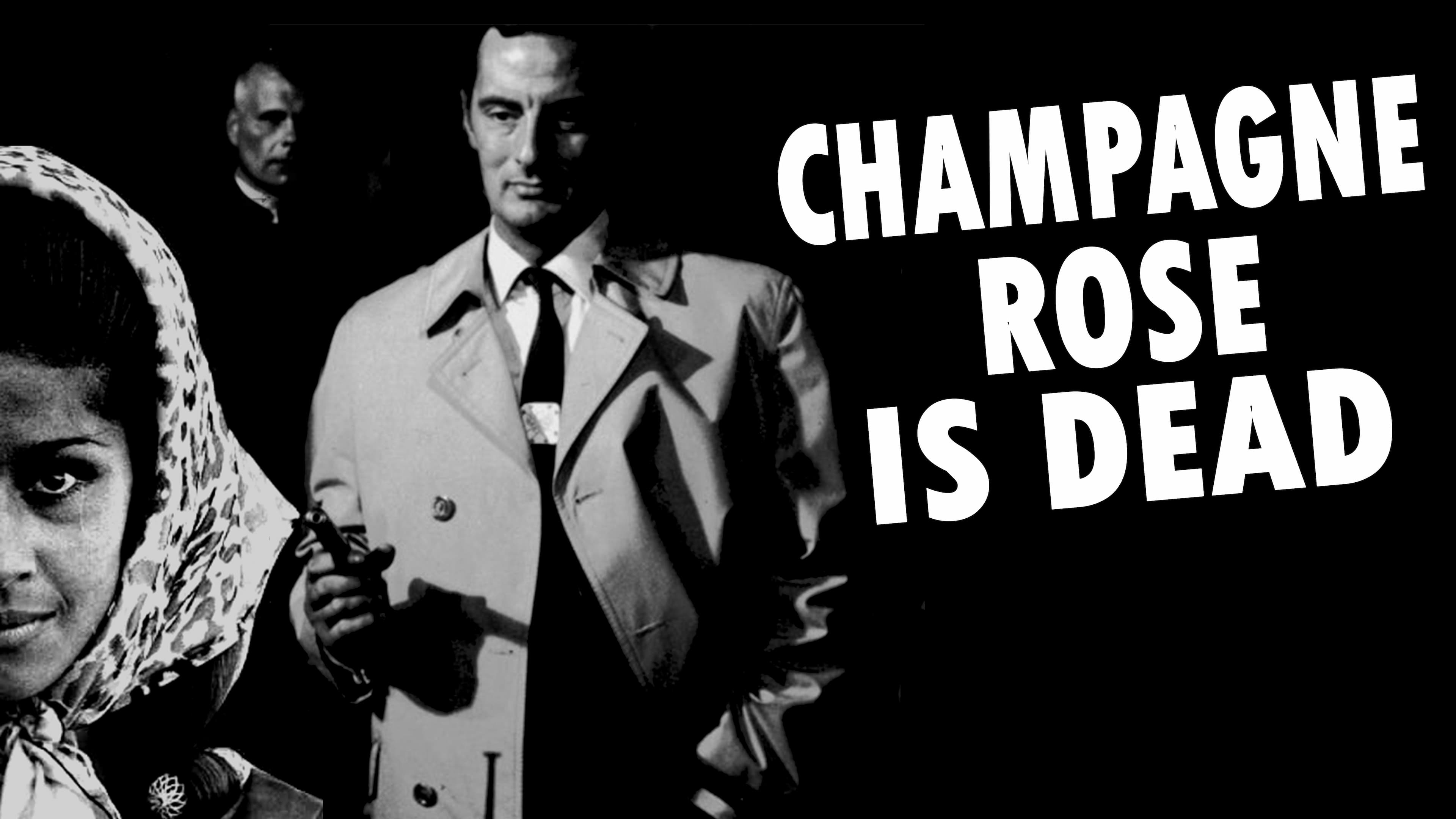 Champagne Rose is Dead