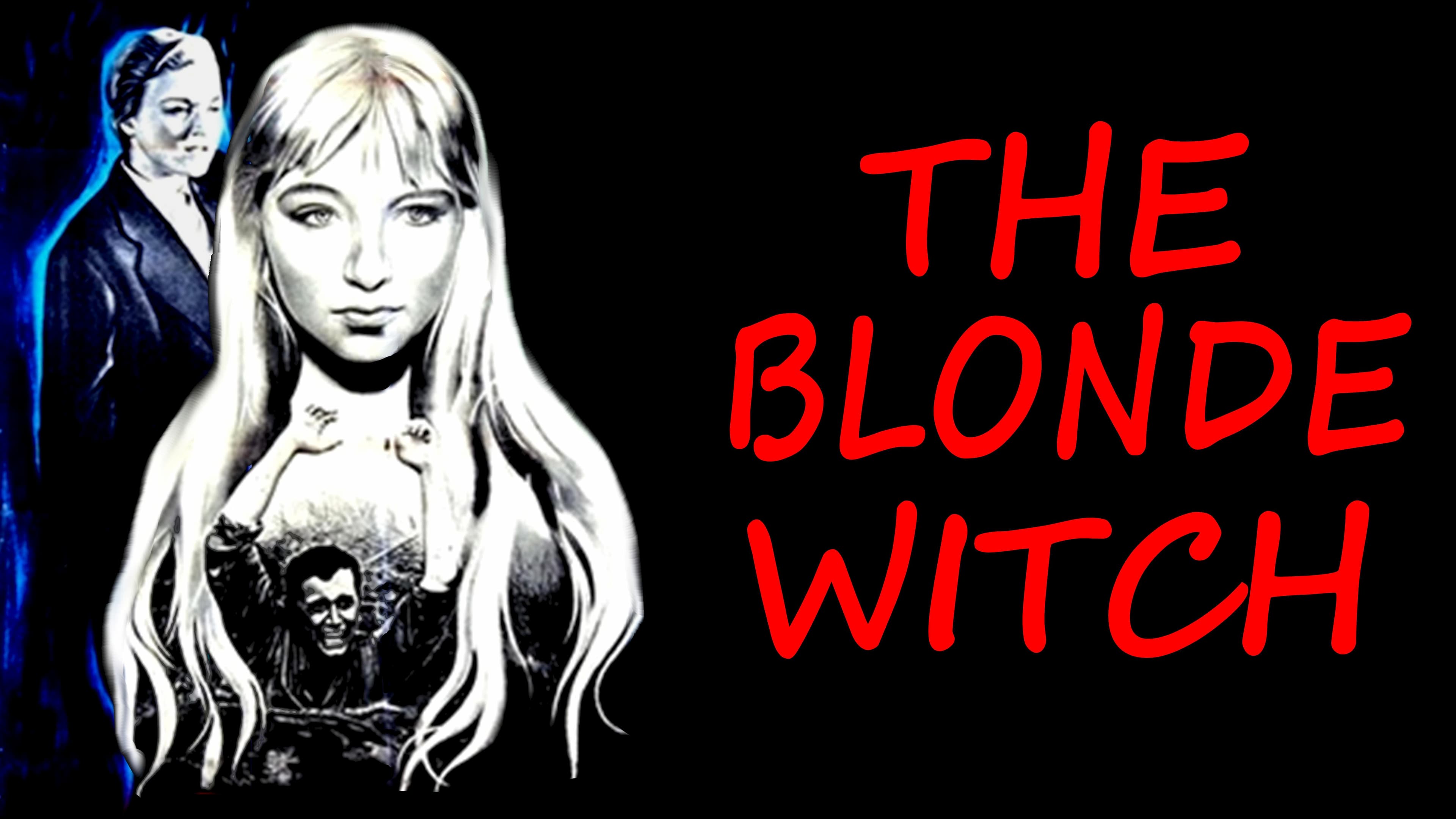 The Blonde Witch