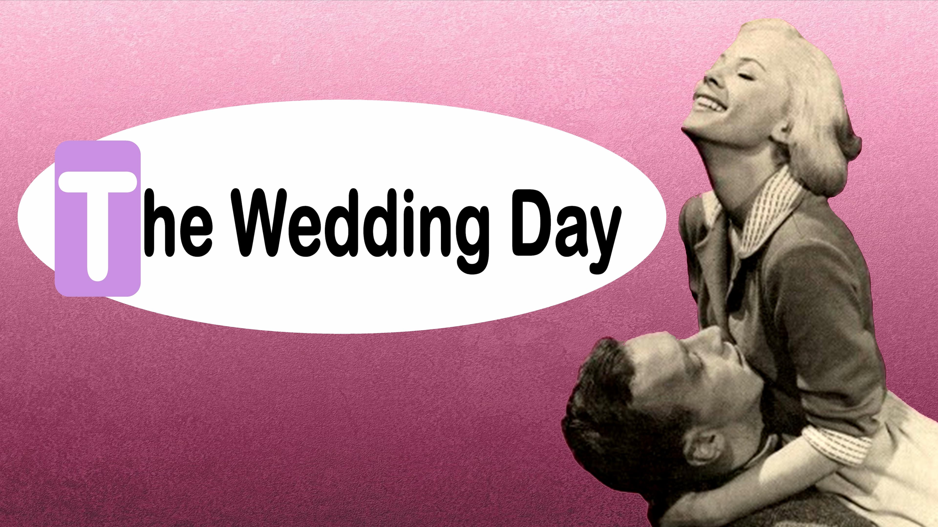 The Wedding Day
