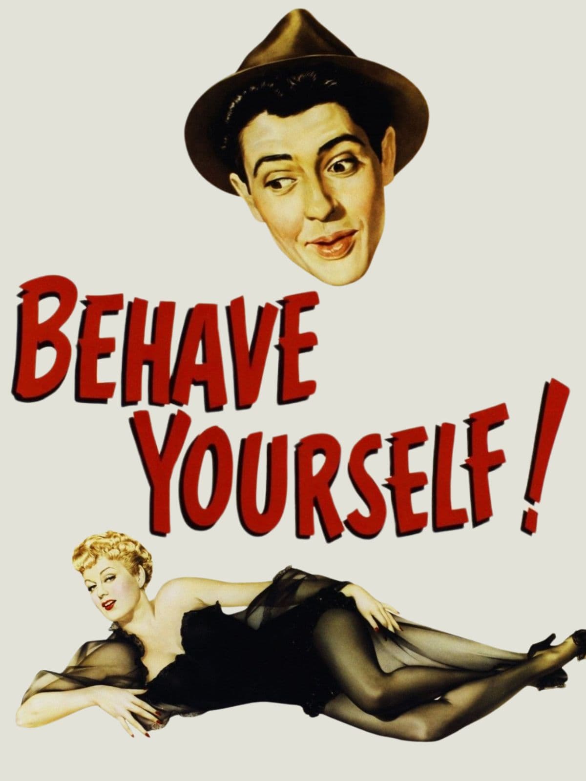Behave Yourself!