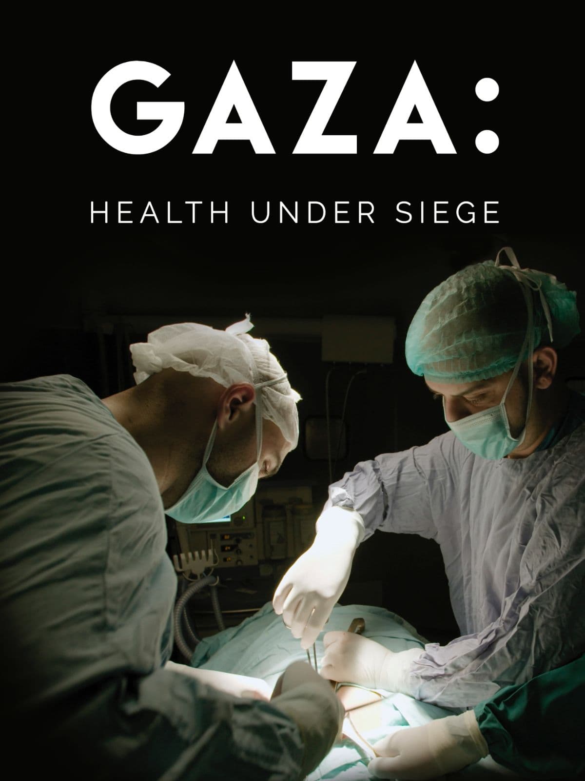 Gaza: Health Under Siege (Arabic)