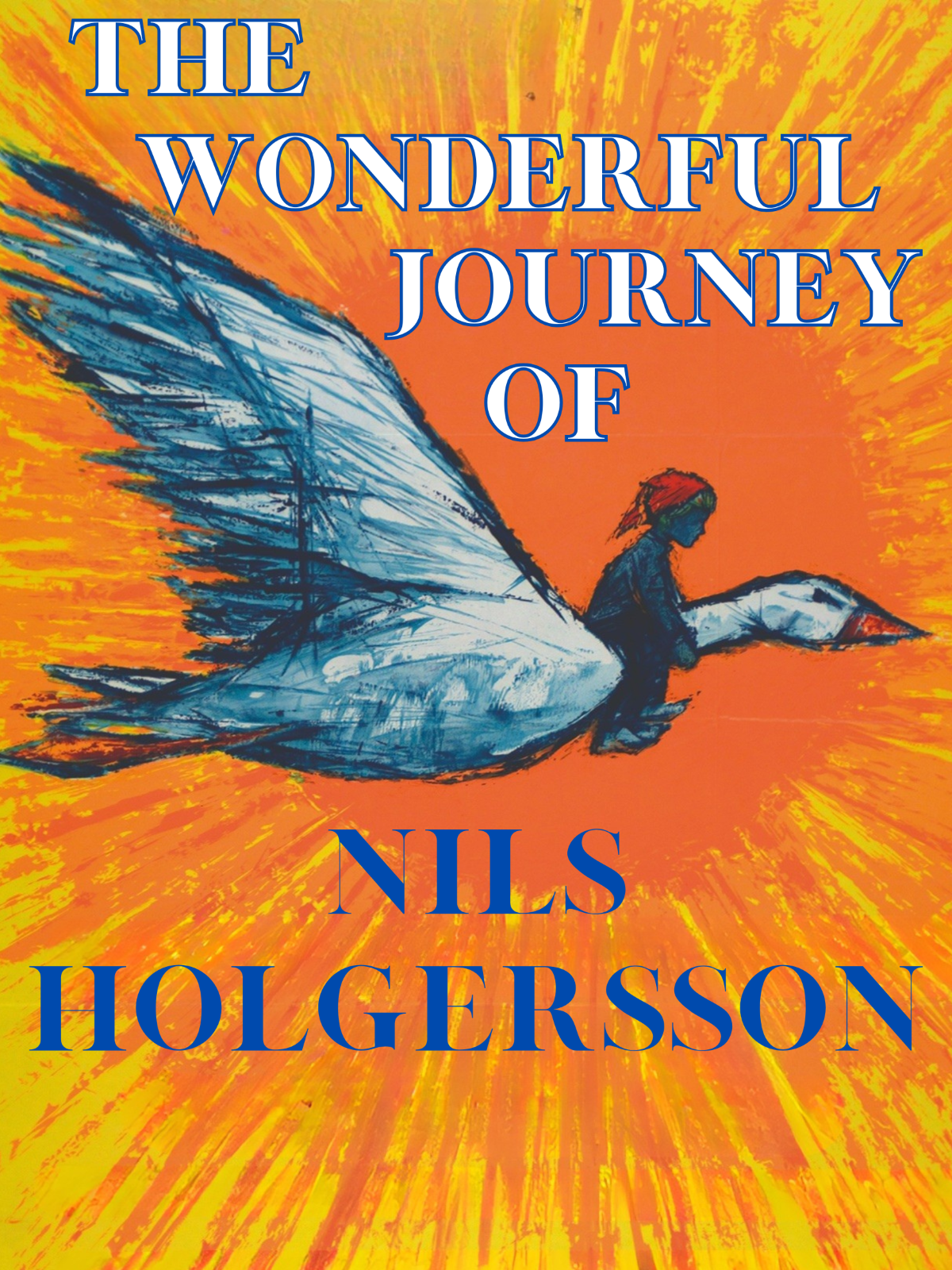 The Wonderful Journey of Nils Holgersson