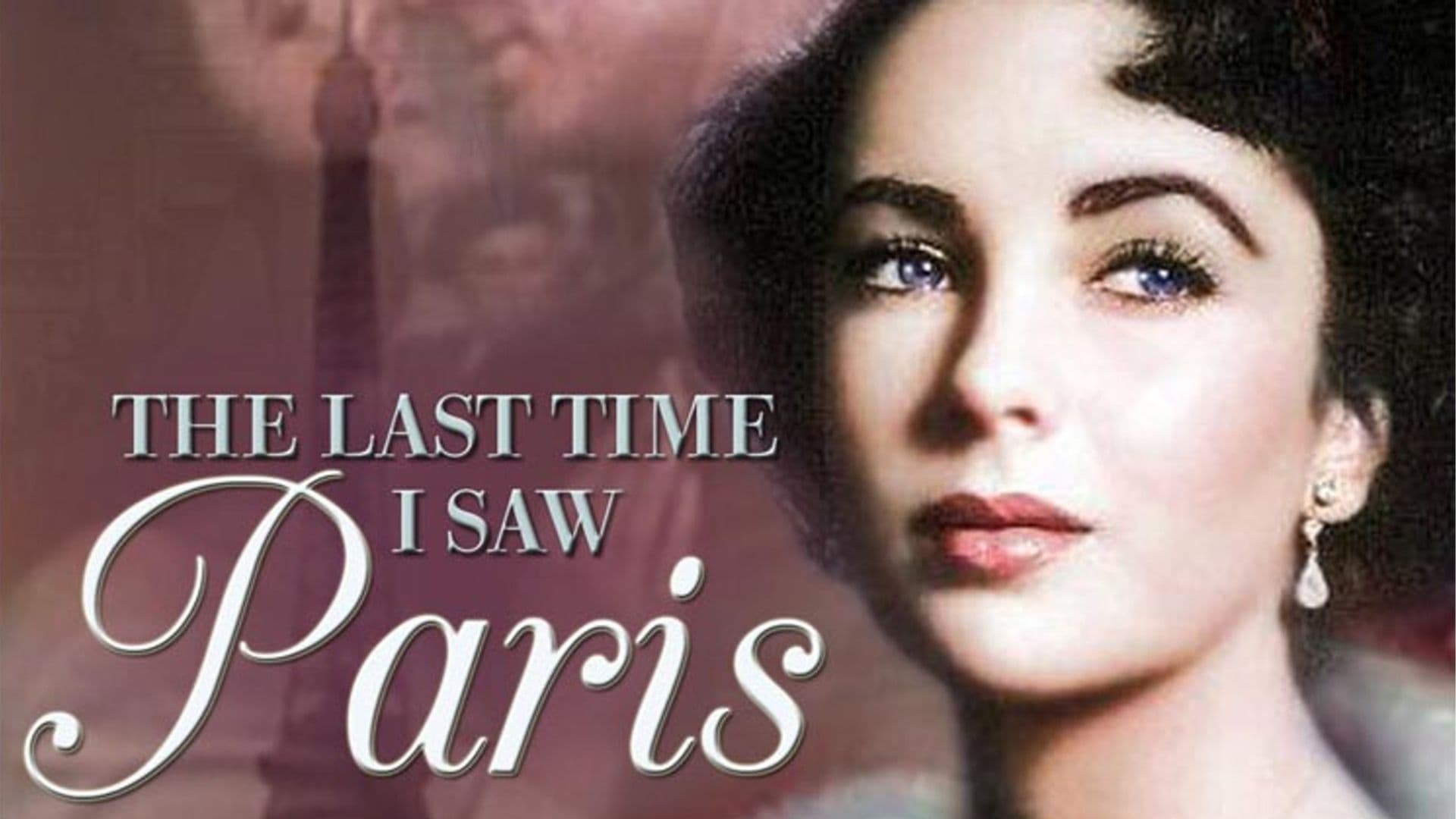 The Last Time I Saw Paris