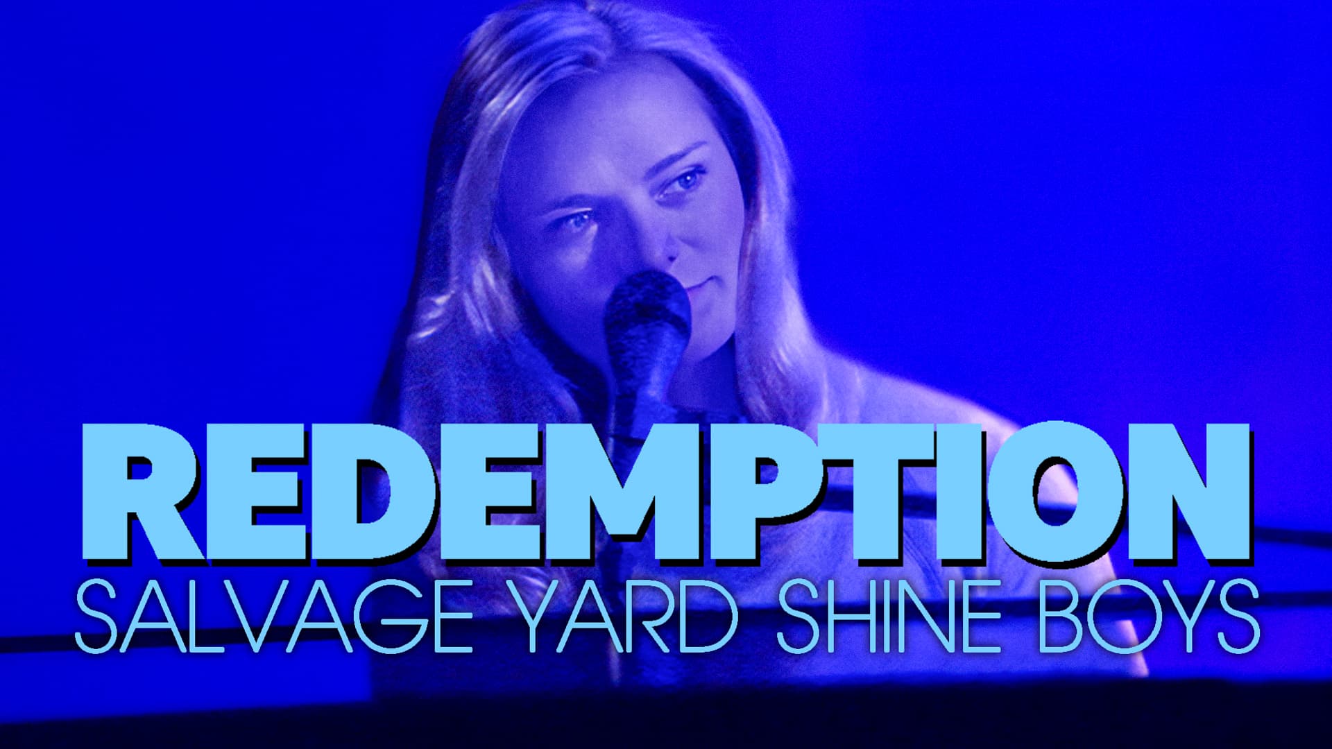 Redemption: Salvage Yard Shine Boys