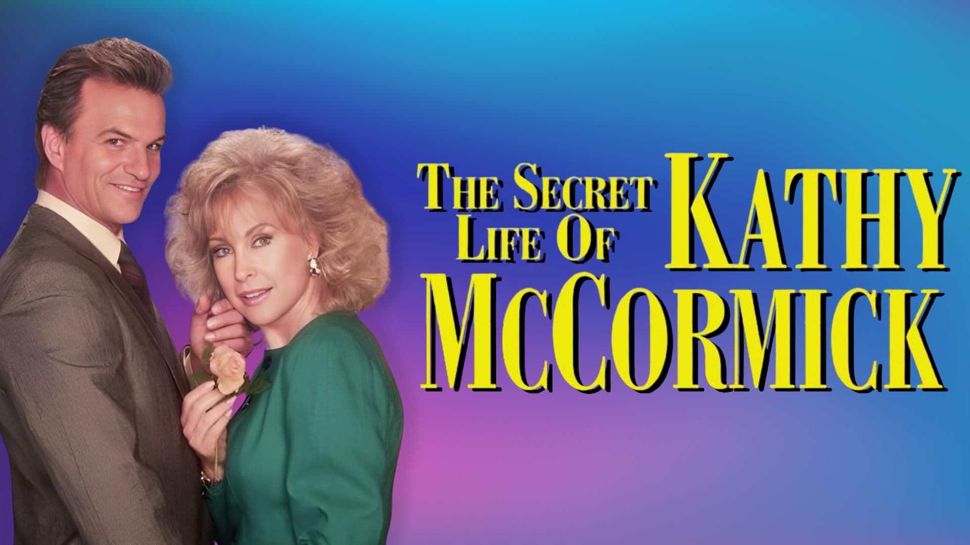 The Secret Life of Kathy McCormick